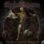 SHADOWSPAWN - The Biology of Disbelief CD